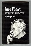 Just play : Beckett's theater