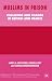 Books : Muslims in Prison: Challenge and Change in Britain and France (Migration, Minorities and Citizenship)