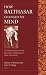 How Balthasar Changed My Mind: 15 Scholars Reflect on the Meaning of Balthasar for Their Own Work