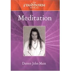 The Findhorn Book of Meditation (The Findhorn Book Of series)