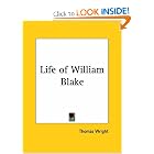 Life of William Blake by Thomas Wright