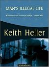 Man's Illegal Life (George Man Mysteries)