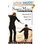 Supermom Has Left the Building: Being a Proverbs 31 Woman in a 21st Century World