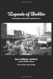 Legends of Dublin: Personalities of the Irish Capital of Texas
