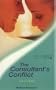 The Consultant's Conflict (Medical Romance)