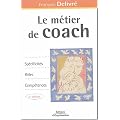Le m�tier de coach : Sp�cificit�s, r�les, comp�tences