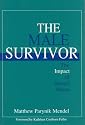 The Male Survivor: The Impact of Sexual Abuse