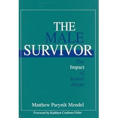 The Male Survivor: The Impact of Sexual Abuse
