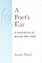 A Poet's Ear: A Handbook of Meter and Form