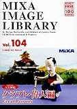 MIXA IMAGE LIBRARY Vol.104 �N���t�g�E�̐l��