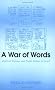 A War of Words: Political Violence and Public Debate in Israel (Political Violence) A War of Words: Political Violence and Public Debate in Israel (Political Violence)