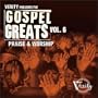 Gospel Greats 6: Praise & Worship