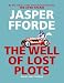 The Well of Lost Plots (Thursday Next, #3)