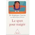 Le sport pour maigrir