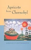 Apricots from Chernobyl