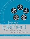 Five Element Constitutional Acupuncture