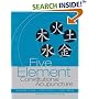 Five Element Constitutional Acupuncture