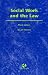 Social Work and the Law by Stuart Vernon ISBN 0406894272