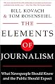 The Elements of Journalism: What Newspeople Should Know and The Public Should Expect