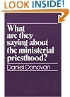 What Are They Saying about the Ministerial Priesthood?
