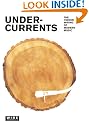 Undercurrents: The Hidden Wiring of Modern Music