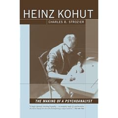 Heinz Kohut: The Making of a Psychoanalyst