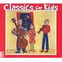 Classics for Kids (Box Set)