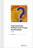 Fragensammlung: Multiple Choice-Fragen Krankenpflege: WEISSE REIHE Band 14