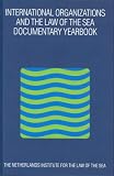 Review Brill Academic Publishers  / International Organizations and the Law of the Sea, 2001 (International Organizations and the Law of the Sea)