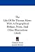 The Life of Sir Thomas More: With a Biographical Preface, Notes, and Other Illustrations (1828)