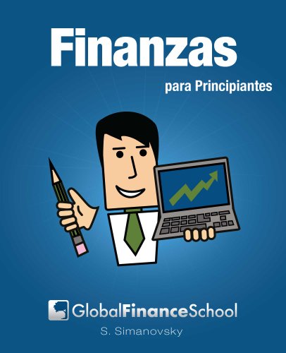 Finanzas para Principiantes (Spanish Edition)