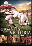 Gigantes Hacia La Victoria(2006) Facing The Giants