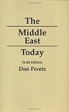 The Middle East Today: Sixth Edition