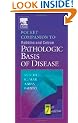 Pocket Companion to Robbins and Cotran Pathologic Basis of Disease (Robbins Pathology)