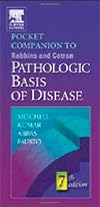 Pocket Companion to Robbins and Cotran Pathologic Basis of Disease