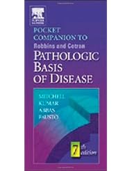 Book: Pocket Companion to Robbins and Cotran Pathologic Basis of Disease (Robbins Pathology) - Saunders