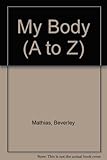 My body