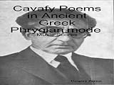 Cavafy Poems in Ancient Greek Phrygian mode (music scores)