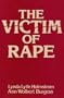 The Victim of Rape: Institutional Reactions