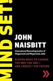 Mind Set!: Reset Your Thinking and See the Future