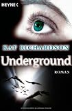 Produkt-Bild: Underground: Harper Blaine 3 - Roman