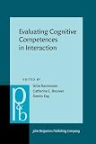 Evaluating cognitive competences in interaction