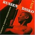 Russendisko Hits 2