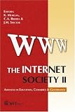 Books : The Internet Society II: Advances in Education, Commerce & Governance