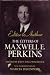 Books : Editor to Author: The Letters of Maxwell E. Perkins