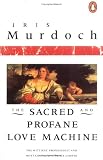 The Sacred and Profane Love Machine (Penguin Books)
