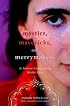 Mystics, Mavericks, and Merrymakers: An Intimate Journey among Hasidic Girls