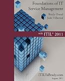 Foundations of It Service Management with Itil 2011   [FOUNDATIONS OF IT SERVICE MGMT] [Paperback]