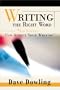 Writing the Right Word: “ Its Effect Can Affect Your Writing”