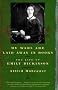 My Wars Are Laid Away in Books: The Life of Emily Dickinson (Modern Library Paperbacks) My Wars Are Laid Away in Books: The Life of Emily Dickinson (Modern Library Paperbacks)